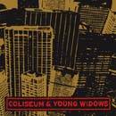 Coliseum (USA) : Coliseum - Young Widows